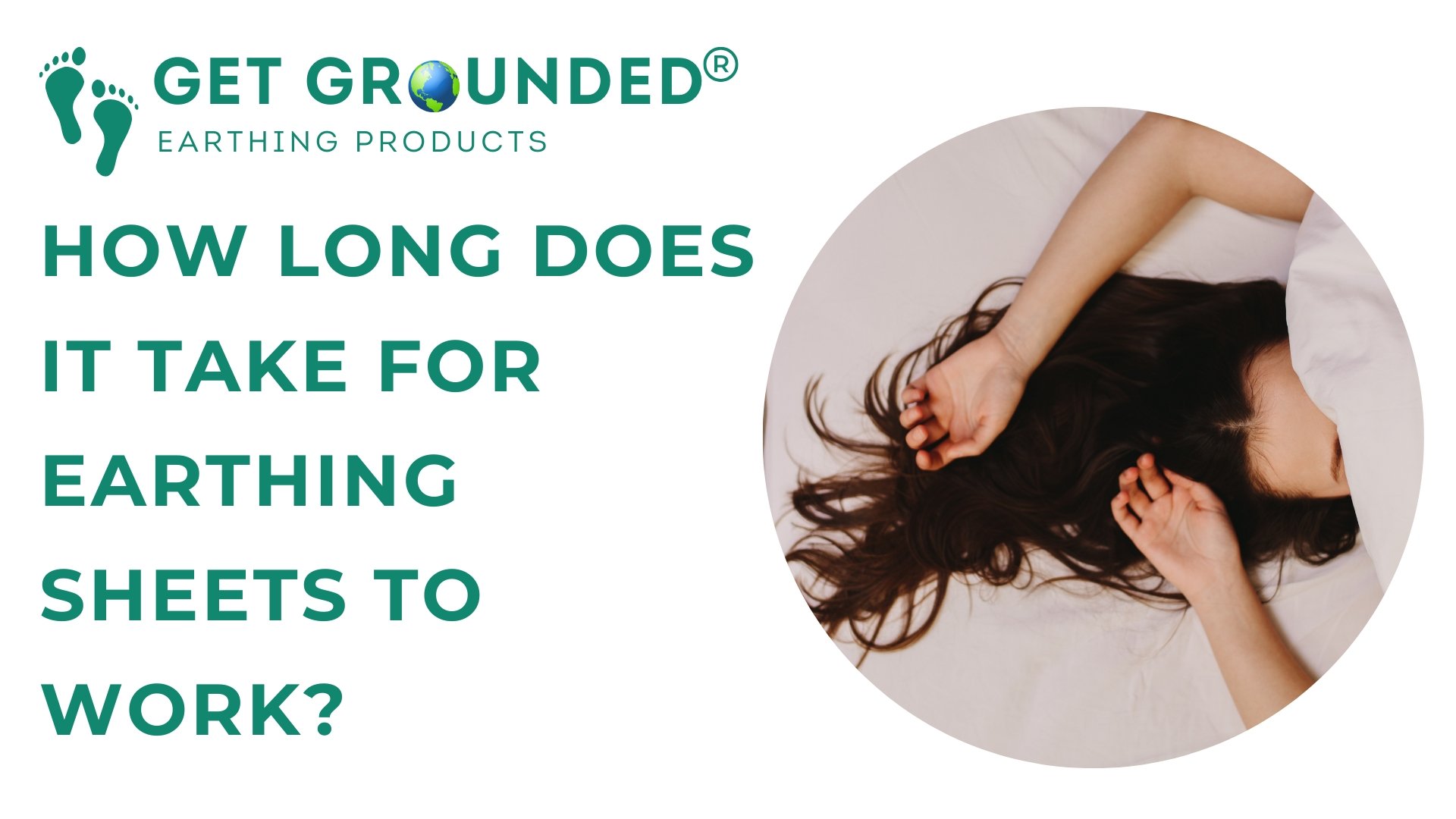 How Long Does It Take for Earthing Sheets to Work?