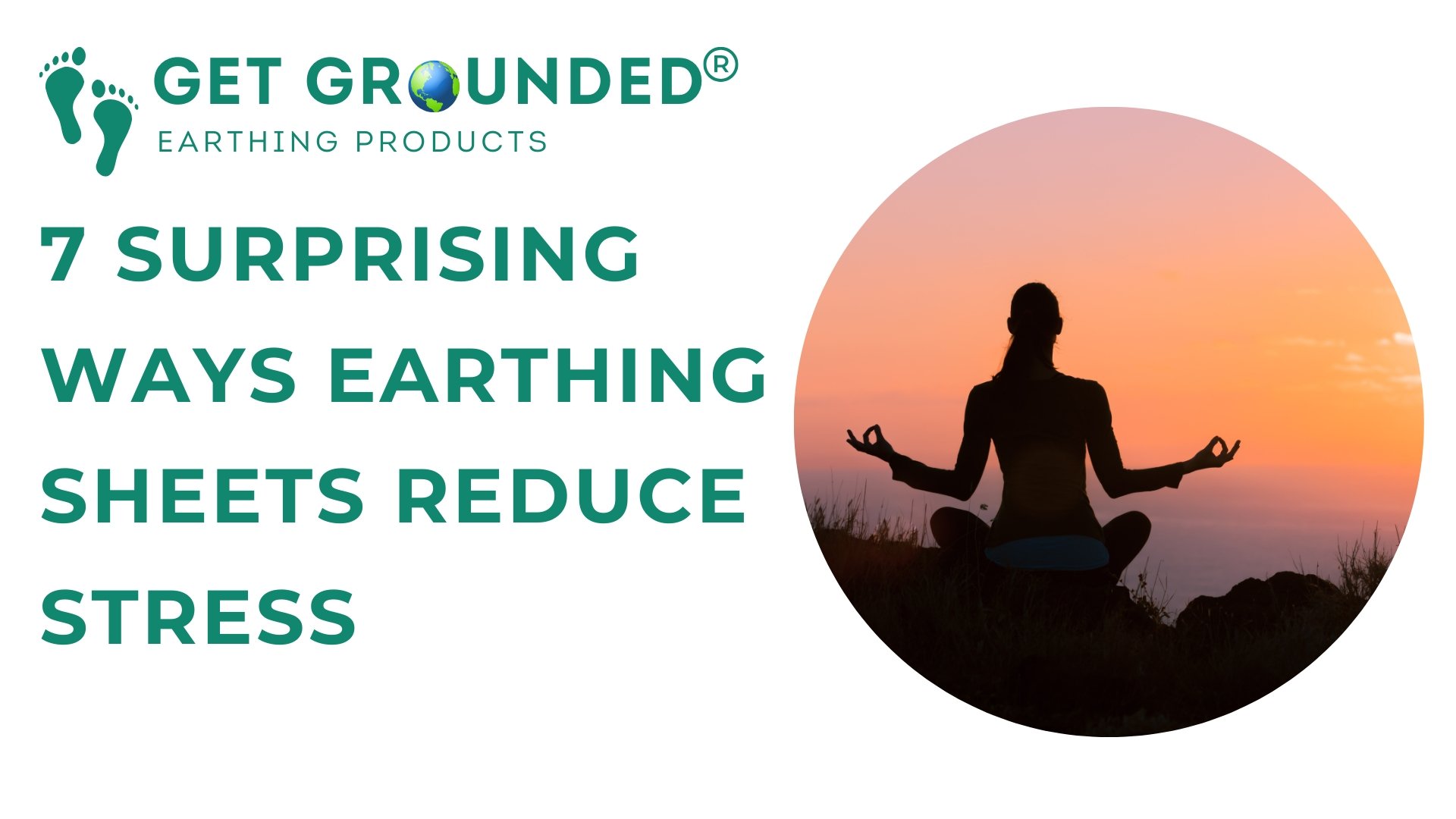 7 Surprising Ways Earthing Sheets Reduce Stress